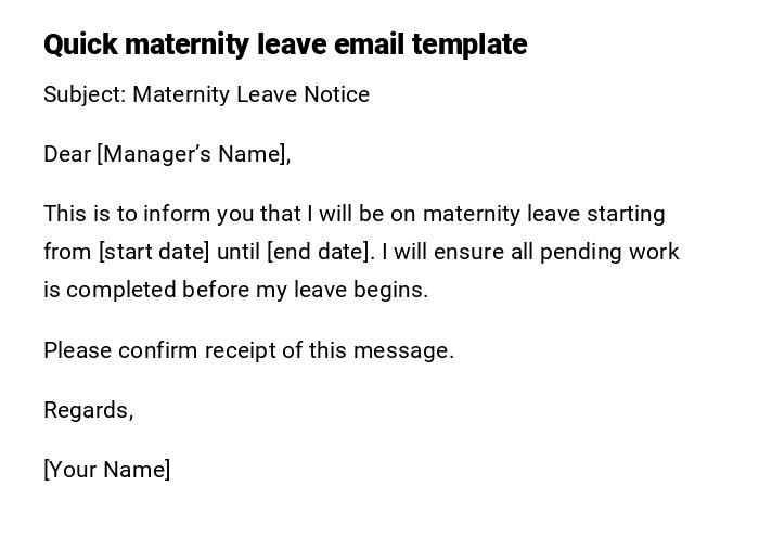 Quick maternity leave email template Quick maternity leave email template