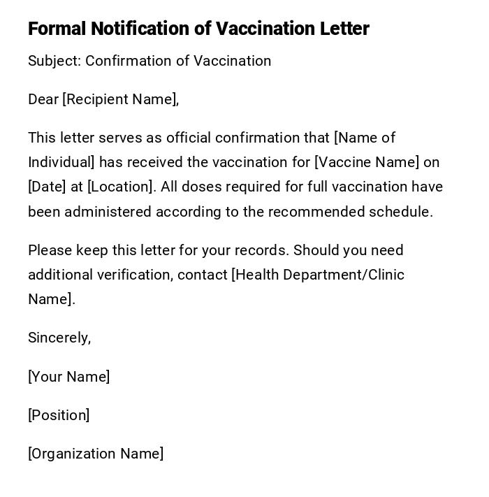 Formal Notification of Vaccination Letter Formal Notification of Vaccination Letter