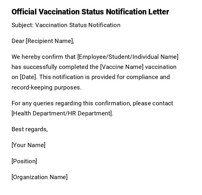 Official Vaccination Status Notification Letter Official Vaccination Status Notification Letter
