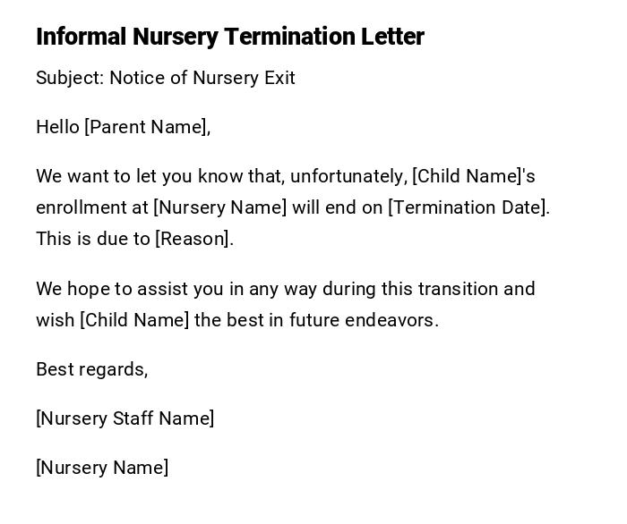 Informal Nursery Termination Letter Informal Nursery Termination Letter
