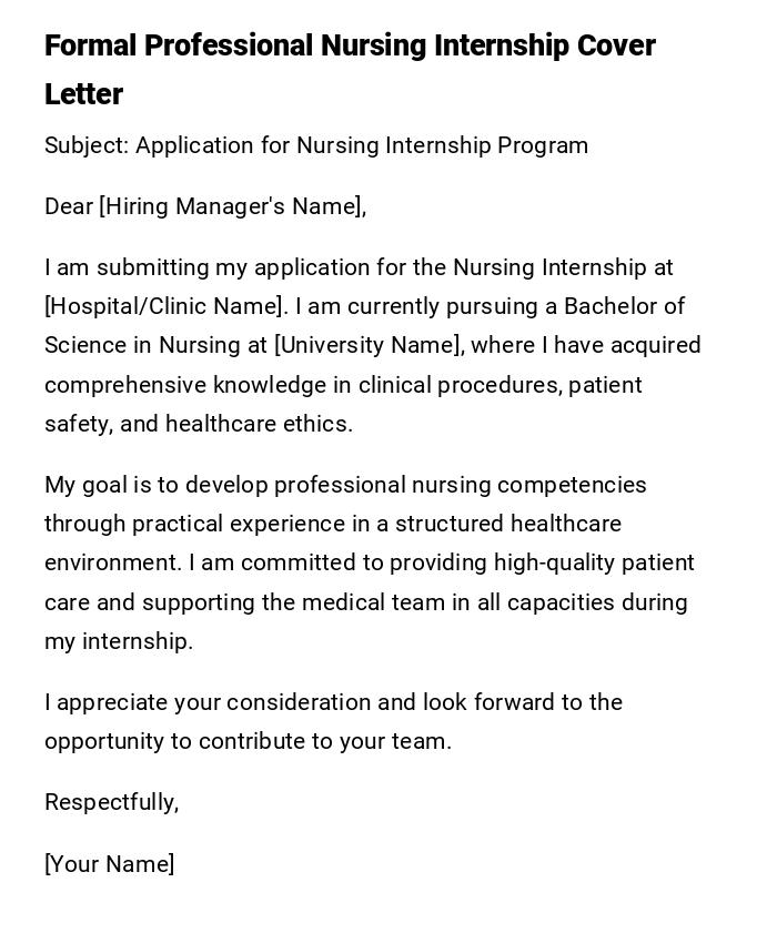 Formal Professional Nursing Internship Cover Letter Formal Professional Nursing Internship Cover Letter