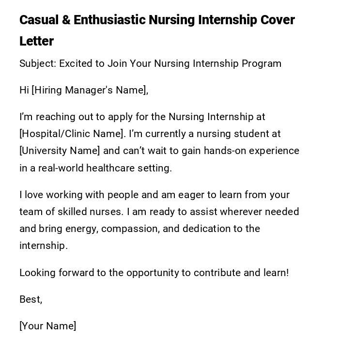 Casual & Enthusiastic Nursing Internship Cover Letter Casual & Enthusiastic Nursing Internship Cover Letter