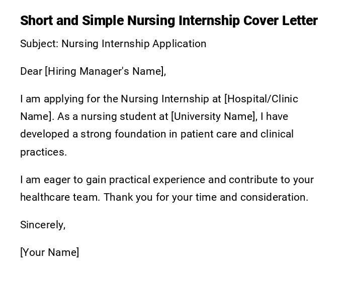 Short and Simple Nursing Internship Cover Letter Short and Simple Nursing Internship Cover Letter