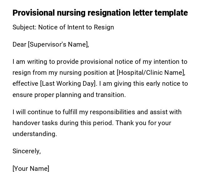 Provisional nursing resignation letter template Provisional nursing resignation letter template