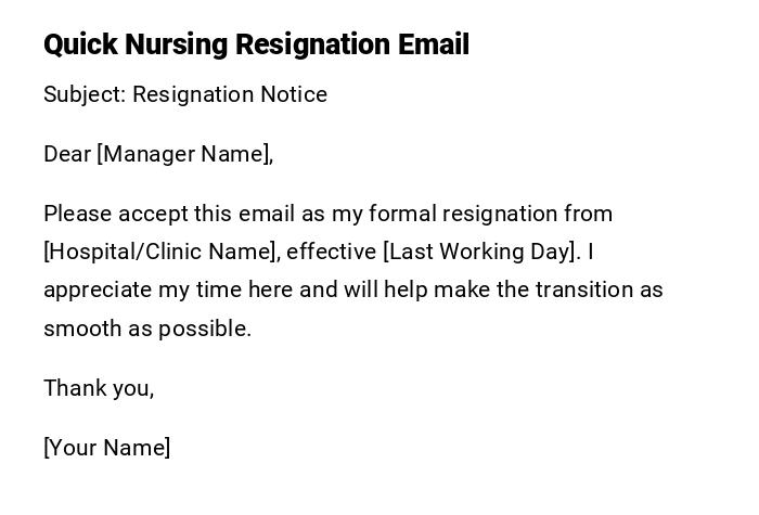 Quick Nursing Resignation Email