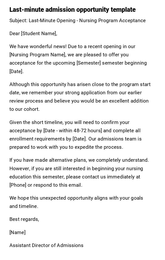 Last-minute admission opportunity template Last-minute admission opportunity template