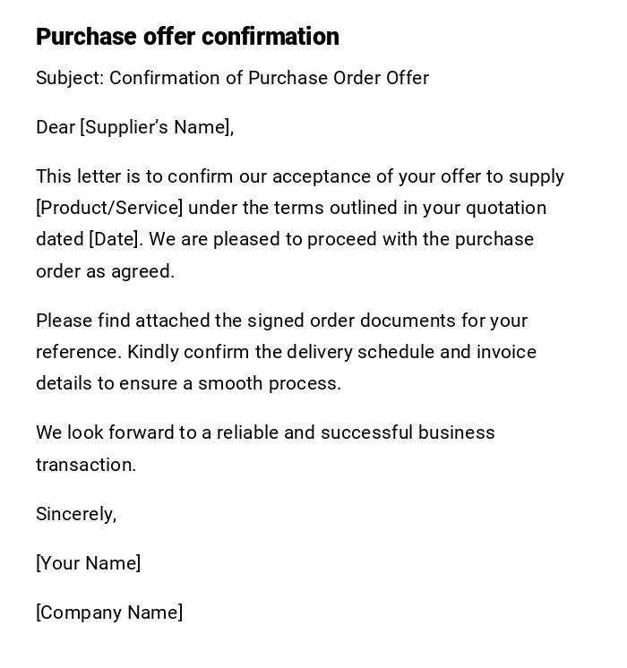 Purchase offer confirmation Purchase offer confirmation