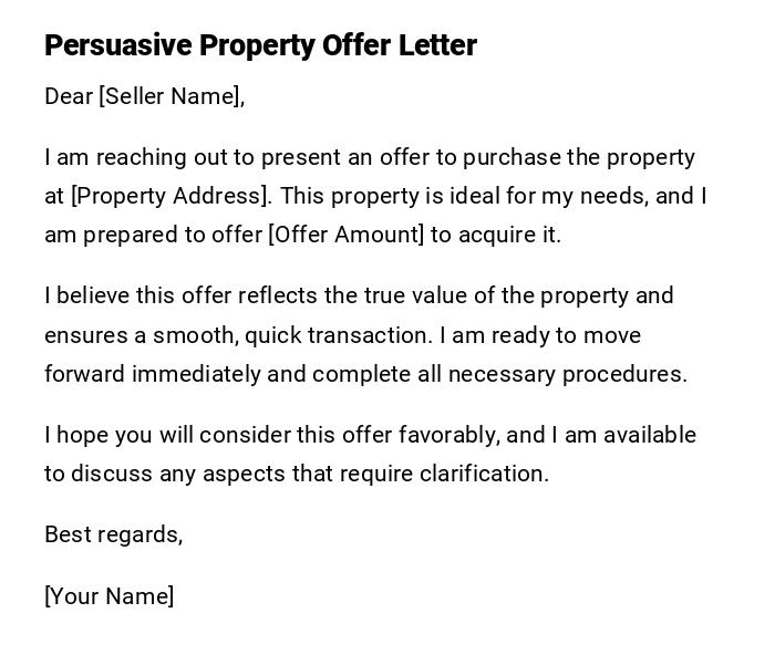 Persuasive Property Offer Letter Persuasive Property Offer Letter
