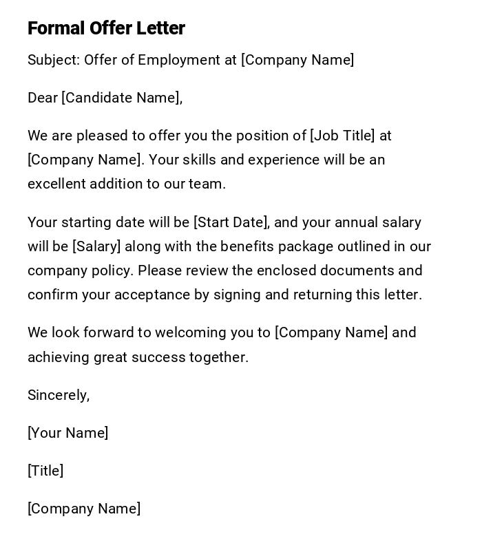 Formal Offer Letter Formal Offer Letter