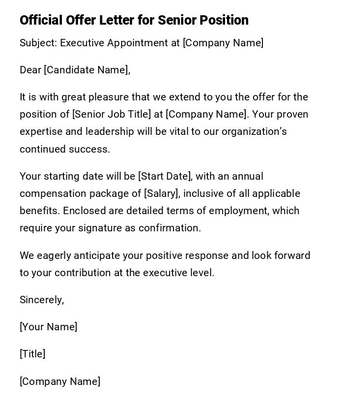Official Offer Letter for Senior Position Official Offer Letter for Senior Position