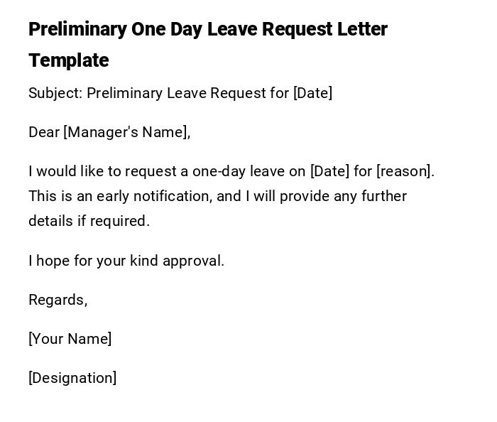 Preliminary One Day Leave Request Letter Template Preliminary One Day Leave Request Letter Template