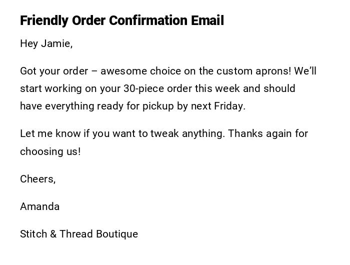 Friendly Order Confirmation Email