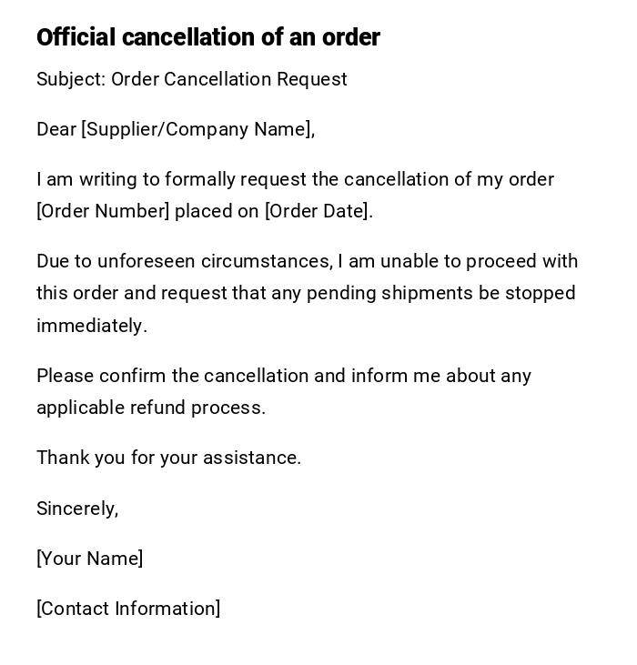 Official cancellation of an order Official cancellation of an order