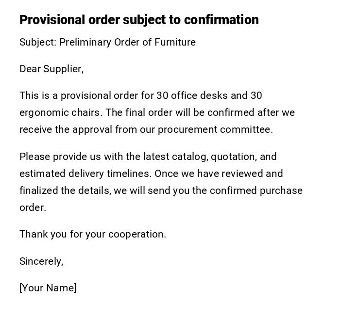 Provisional order subject to confirmation Provisional order subject to confirmation