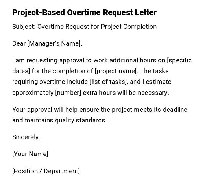 Project-Based Overtime Request Letter Project-Based Overtime Request Letter