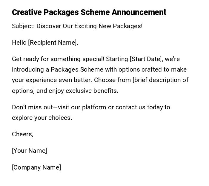 Creative Packages Scheme Announcement Creative Packages Scheme Announcement