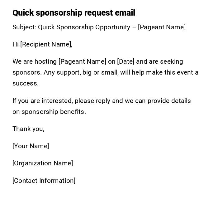 Quick sponsorship request email Quick sponsorship request email
