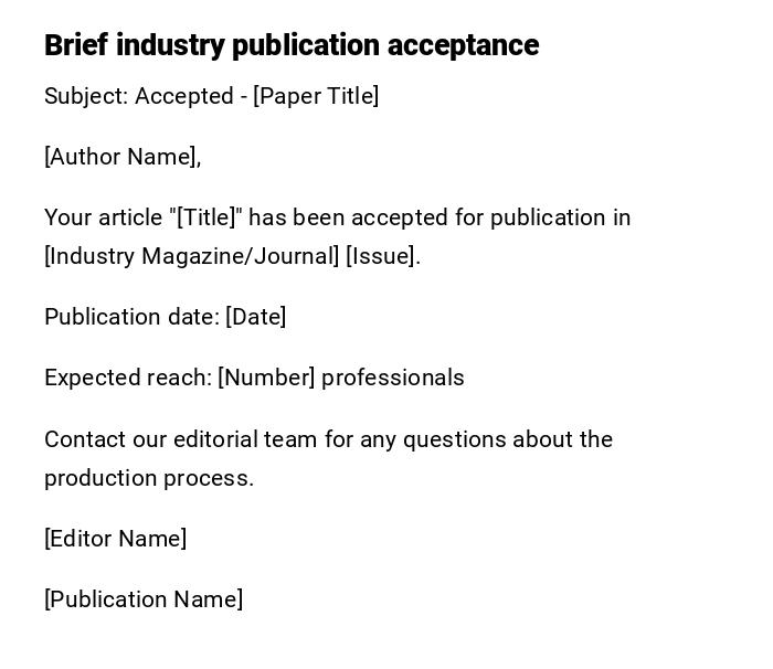 Brief industry publication acceptance Brief industry publication acceptance