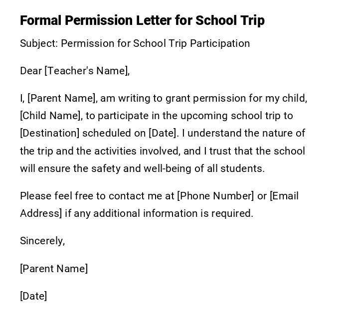 Formal Permission Letter for School Trip Formal Permission Letter for School Trip