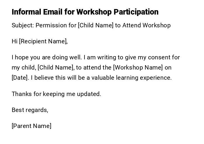 Informal Email for Workshop Participation Informal Email for Workshop Participation