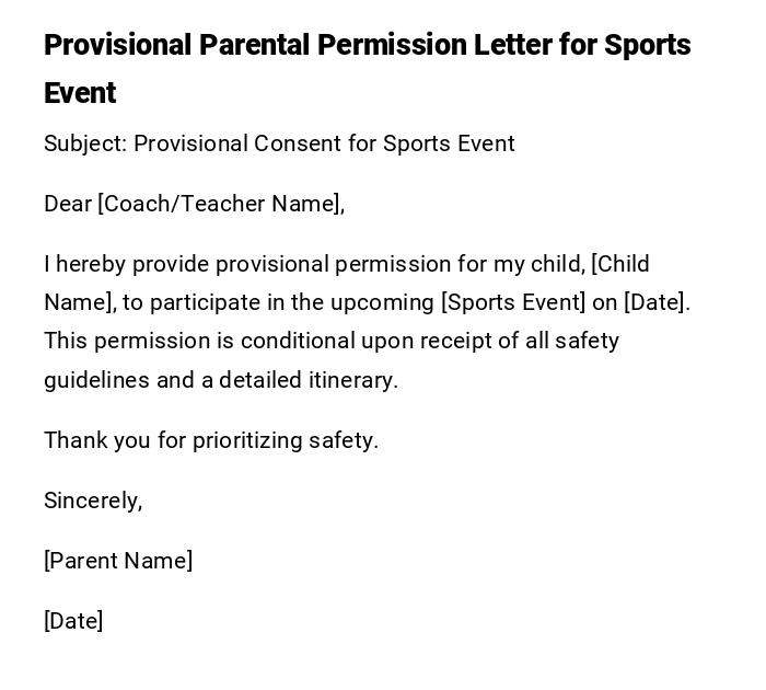 Provisional Parental Permission Letter for Sports Event Provisional Parental Permission Letter for Sports Event