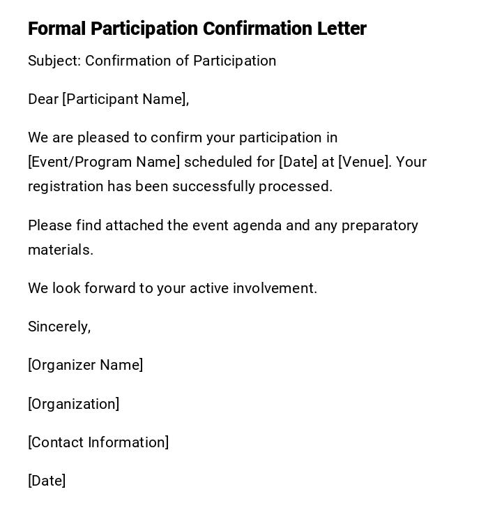 Formal Participation Confirmation Letter Formal Participation Confirmation Letter