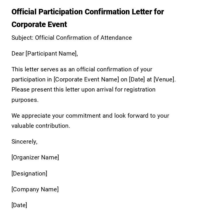 Official Participation Confirmation Letter for Corporate Event Official Participation Confirmation Letter for Corporate Event