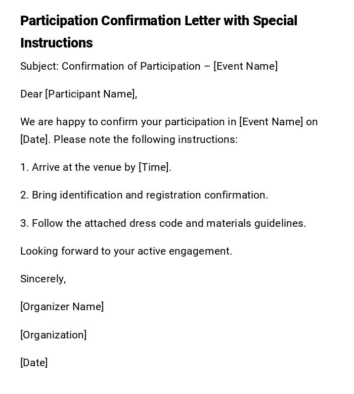 Participation Confirmation Letter with Special Instructions Participation Confirmation Letter with Special Instructions