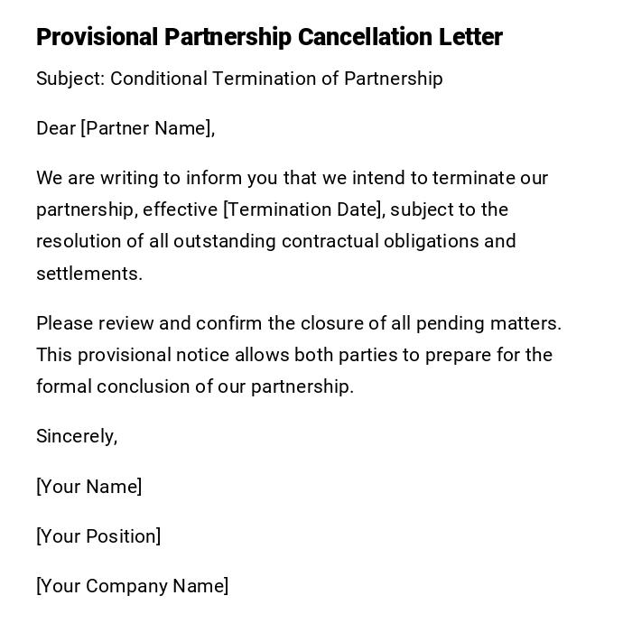 Provisional Partnership Cancellation Letter