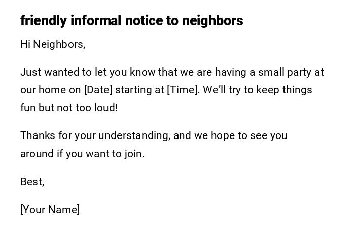 friendly informal notice to neighbors friendly informal notice to neighbors