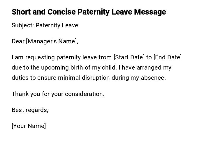 Short and Concise Paternity Leave Message Short and Concise Paternity Leave Message