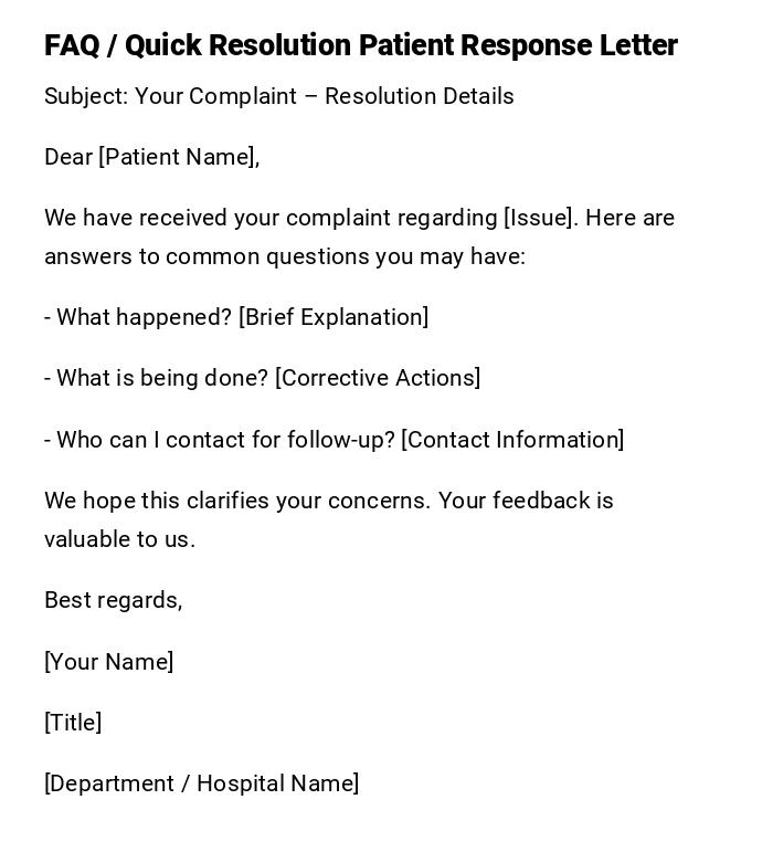 FAQ / Quick Resolution Patient Response Letter FAQ / Quick Resolution Patient Response Letter