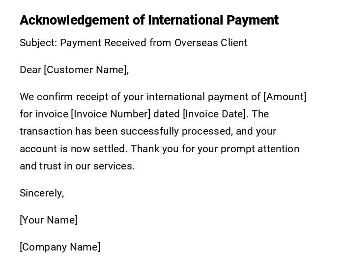 Acknowledgement of International Payment