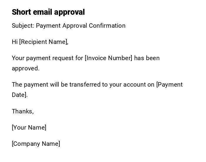 Short email approval Short email approval