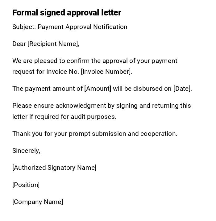 Formal signed approval letter Formal signed approval letter