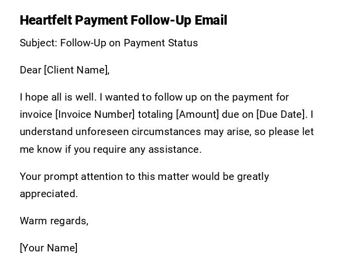 Heartfelt Payment Follow-Up Email