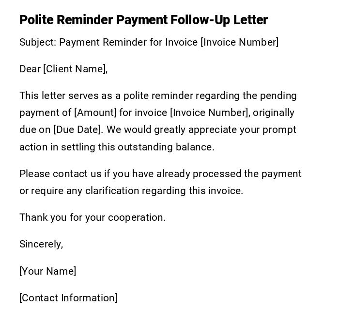 Polite Reminder Payment Follow-Up Letter