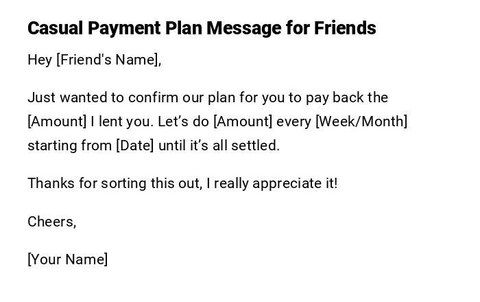 Casual Payment Plan Message for Friends Casual Payment Plan Message for Friends
