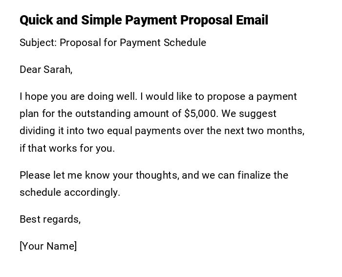 Quick and Simple Payment Proposal Email Quick and Simple Payment Proposal Email