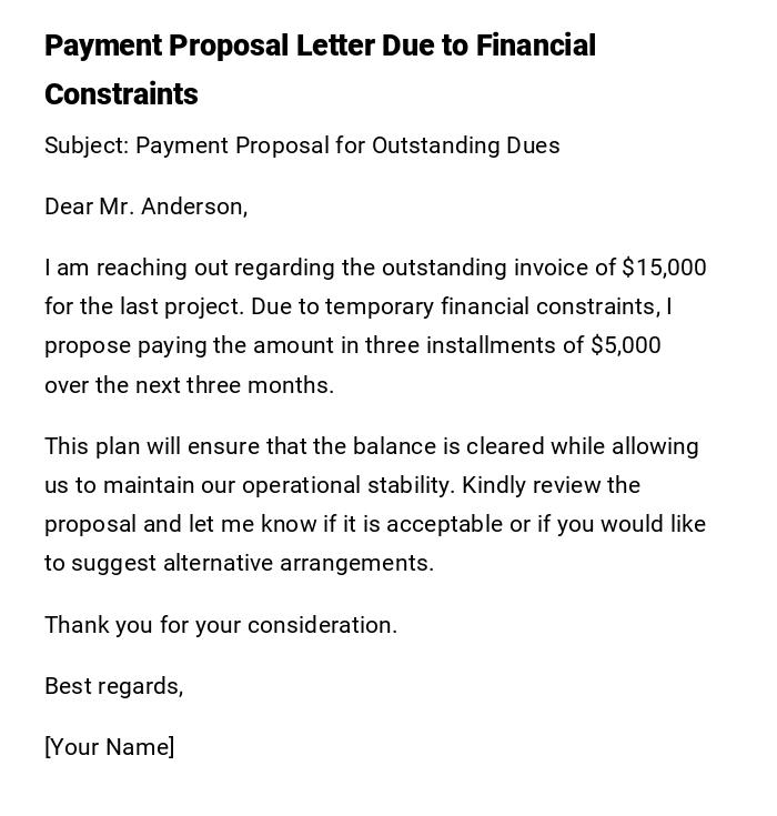 Payment Proposal Letter Due to Financial Constraints Payment Proposal Letter Due to Financial Constraints