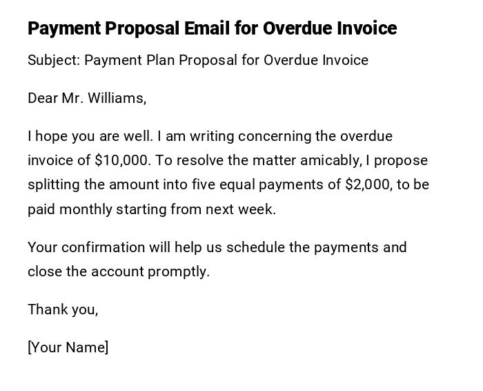 Payment Proposal Email for Overdue Invoice Payment Proposal Email for Overdue Invoice