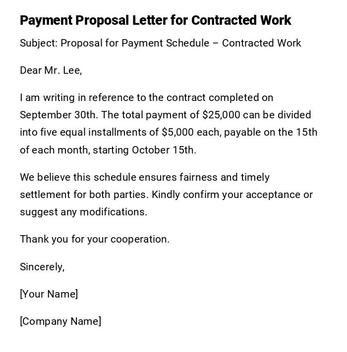 Payment Proposal Letter for Contracted Work Payment Proposal Letter for Contracted Work