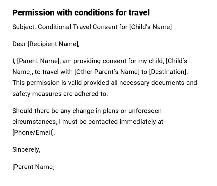 Permission with conditions for travel Permission with conditions for travel