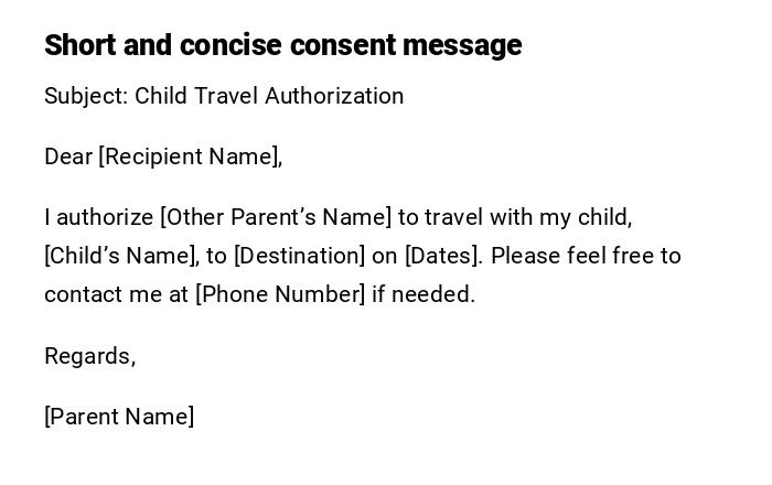 Short and concise consent message Short and concise consent message