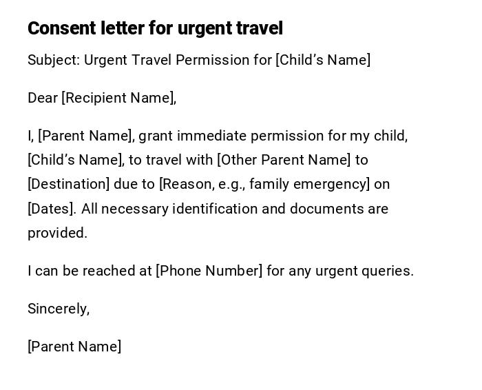 Consent letter for urgent travel Consent letter for urgent travel