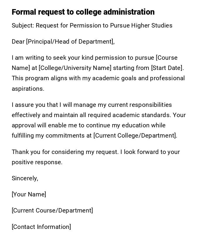 Formal request to college administration Formal request to college administration