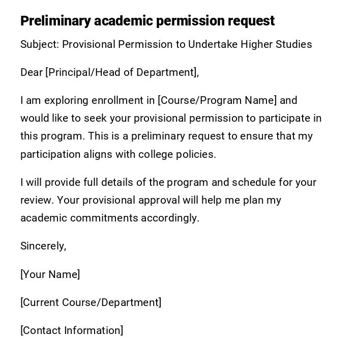 Preliminary academic permission request Preliminary academic permission request