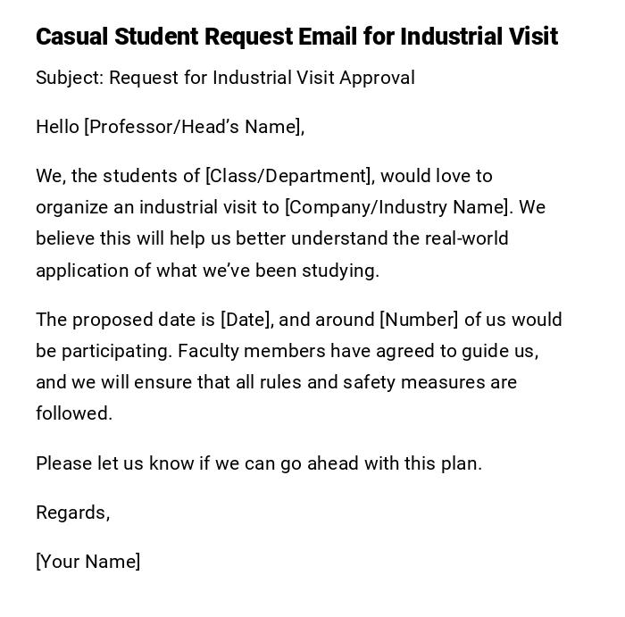 Casual Student Request Email for Industrial Visit Casual Student Request Email for Industrial Visit