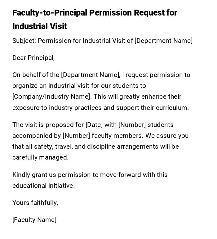 Faculty-to-Principal Permission Request for Industrial Visit Faculty-to-Principal Permission Request for Industrial Visit