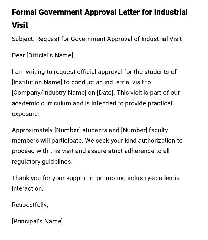 Formal Government Approval Letter for Industrial Visit Formal Government Approval Letter for Industrial Visit
